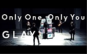 「GLAY、60thシングル「Only One,Only You」リリース＆リード曲のMV公開」1枚目/2