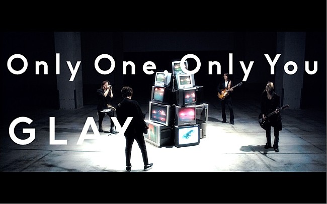 「GLAY、60thシングル「Only One,Only You」リリース＆リード曲のMV公開」1枚目/2