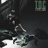 「TOC アルバム『FOOLISH』」5枚目/6