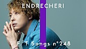 「ENDRECHERI、バラード「これだけの日を跨いで来たのだから」ボーカル＆ピアノで披露 ＜THE FIRST TAKE＞」1枚目/2