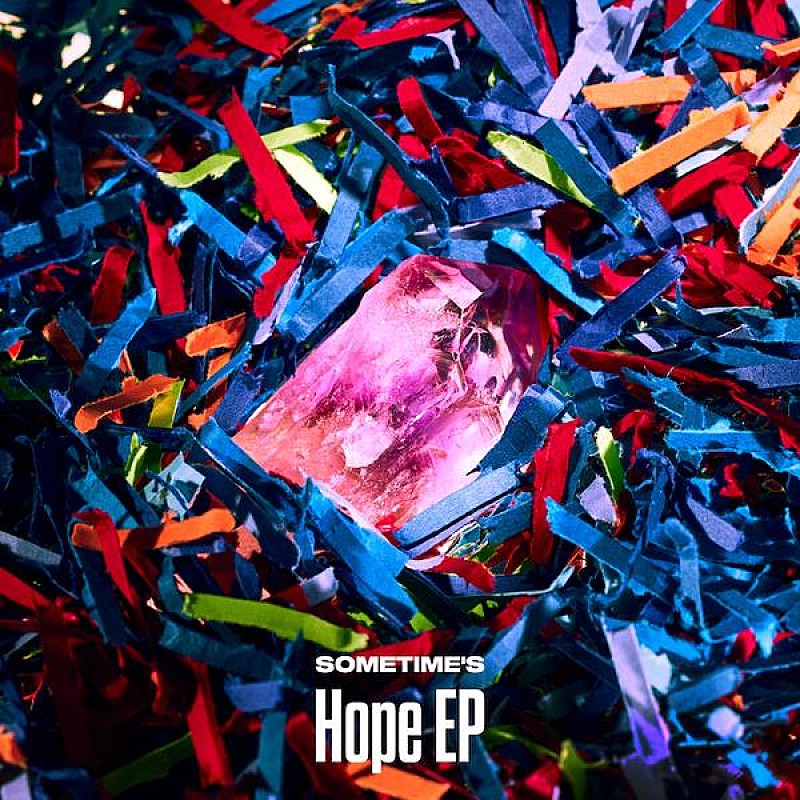 ＳＯＭＥＴＩＭＥ’Ｓ「SOMETIME’S、『Hope EP』より「Hope」を先行配信」1枚目/3