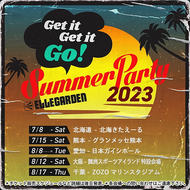 「	ELLEGARDEN【Get it Get it Go! SUMMER PARTY 2023】」2枚目/2