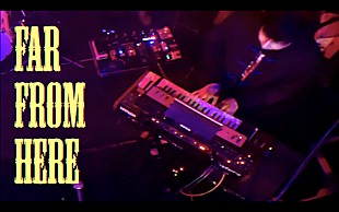 「東京塩麹、トラップビートを導入した新基軸「far from here」のライブ映像公開」