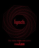 「lynch.、ライブ映像作品『THE FATAL HOUR HAS COME AT 日本武道館』リリース」1枚目/4