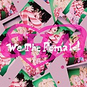 「	CHAI 配信シングル「We The Female!」」2枚目/2