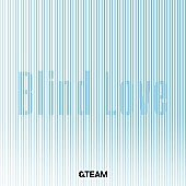 「&amp;amp;TEAM、メンバーも出演を果たしたドラマ『Dr.チョコレート』の主題歌「Blind Love」配信リリース」1枚目/1