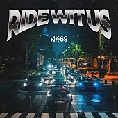 「AK-69 配信シングル「Ride Wit Us」」3枚目/3