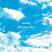 「シングル『Starting Over』初回生産限定盤＆通常盤」2枚目/3