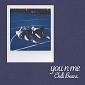 「	Chilli Beans. 配信シングル「you n me」」2枚目/3
