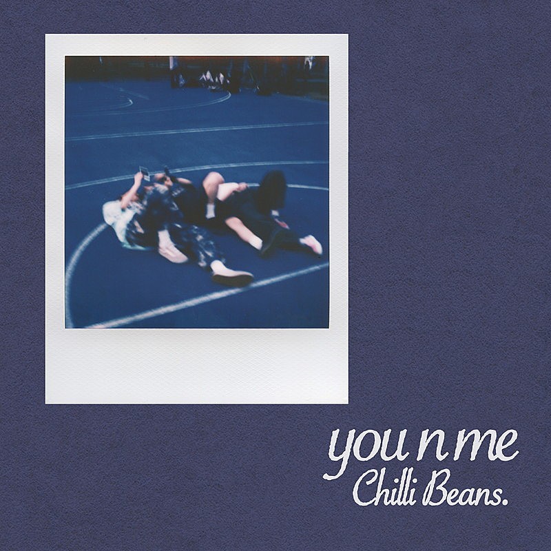 「	Chilli Beans. 配信シングル「you n me」」2枚目/3