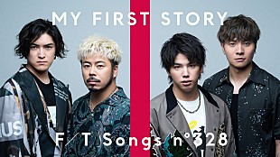「MY FIRST STORY、TikTokからバイラルヒット「I'm a mess」披露 ＜THE FIRST TAKE＞」