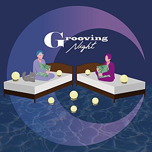「SIRUPがホストをつとめる音楽イベント【Grooving Night】2回目の開催が決定」