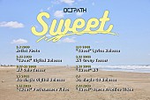 「OCTPATH シングル『Sweet』スケジュール」5枚目/7