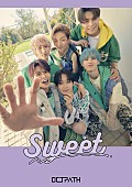 「OCTPATH シングル『Sweet』ファンクラブ限定盤」6枚目/6