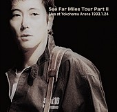 「佐野元春『See Far Miles Tour Part II Live at Yokohama Arena 1993』」3枚目/6