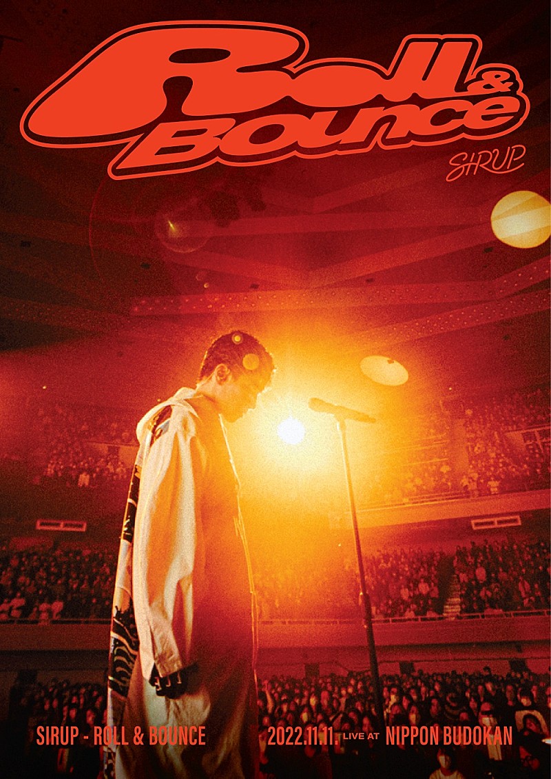 SIRUP、初の武道館公演【Roll & Bounce】の映像がBlu-ray＆DVDで発売決定