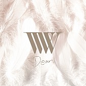 「MORISAKI WIN 配信シングル「Dear」」2枚目/2