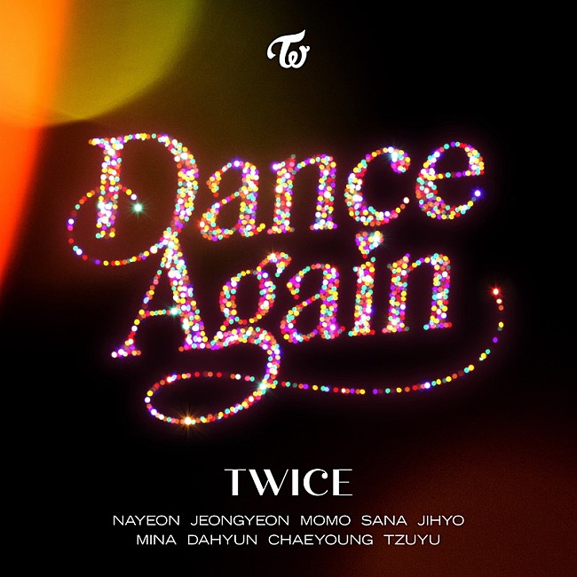 「TWICE 配信シングル「Dance Again」」2枚目/2