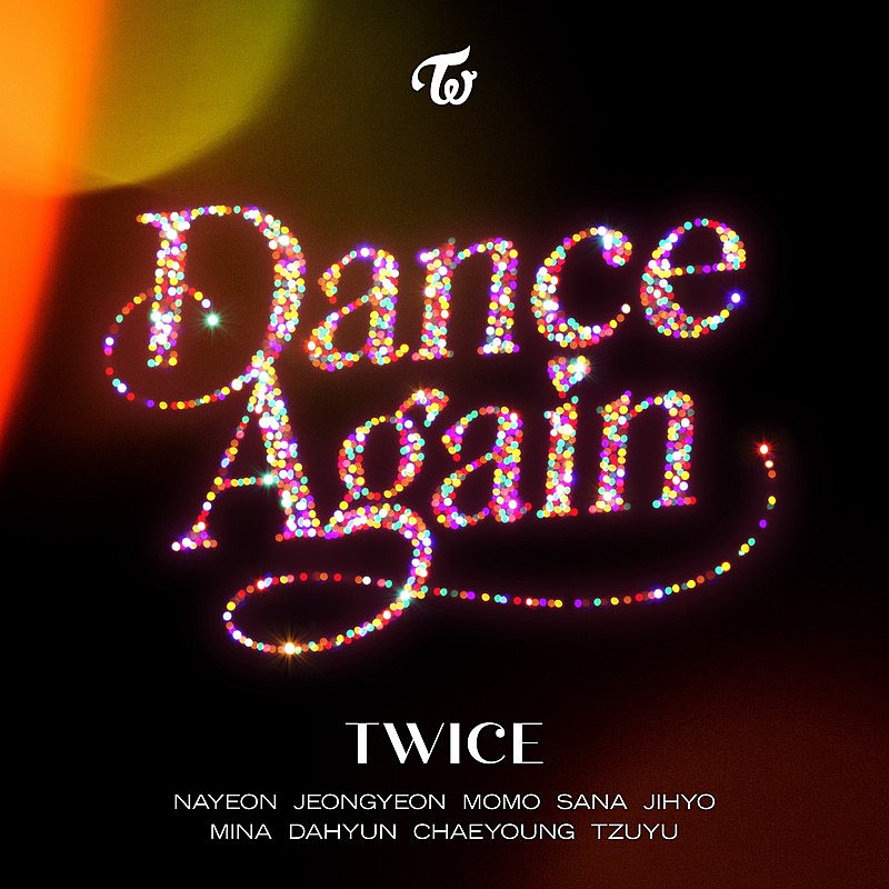 「TWICE 配信シングル「Dance Again」」2枚目/2