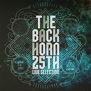 「THE BACK HORN、25周年記念ライブセレクションAL発売」