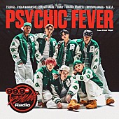 「PSYCHIC FEVER、JP THE WAVYプロデュースのEP『99.9 Psychic Radio』配信リリース」1枚目/3
