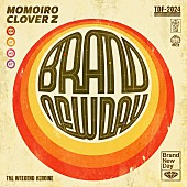 「ももクロ、新曲「Brand New Day」配信リリース日決定＆ジャケット写真公開」1枚目/1