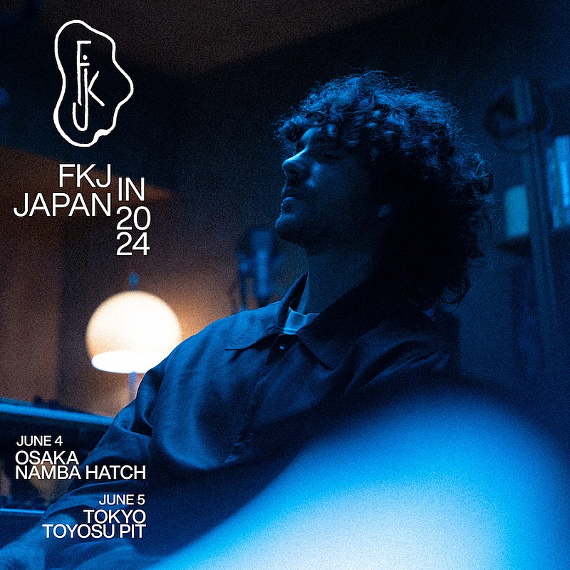 「FKJ、2024年6月にジャパン・ツアー決定」1枚目/1