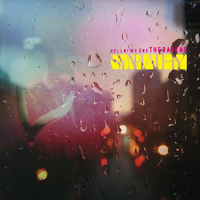 「The Ravens、新曲「Sympathy」配信リリース決定」1枚目/2