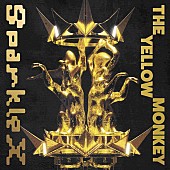 「THE YELLOW MONKEY アルバム『Sparkle X』初回生産限定盤」3枚目/3
