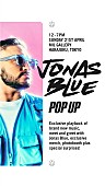 「ジョナス・ブルー、1日限定のポップ・アップ・ストア開催　本人も来場へ」1枚目/1