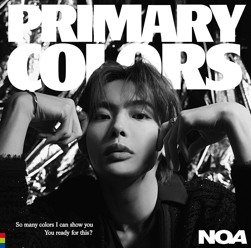 「NOA、2ndアルバム『Primary Colors』よりリード曲「COLORS」配信へ」1枚目/1