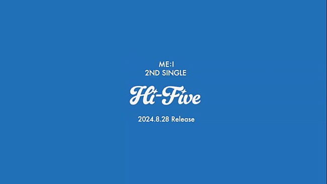 「ME:I、ニューシングル『Hi-Five』8月リリース」1枚目/1