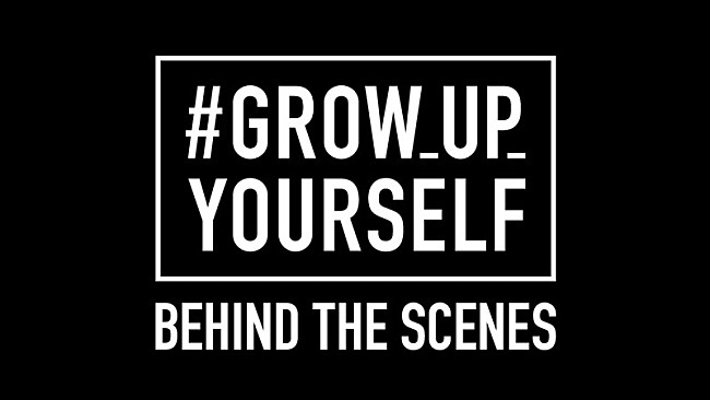 「『#GROW_UP_YOURSELF｜BEHIND THE SCENES』」14枚目/28