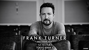 「フランク・ターナー、2024年12月に来日公演決定」