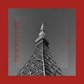 「BALLISTIK BOYZ、新曲「7」サプライズ配信リリース」1枚目/3