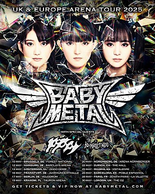 「BABYMETAL、2025年5月にUK&amp;EUで自身初となるアリーナツアー開催決定」