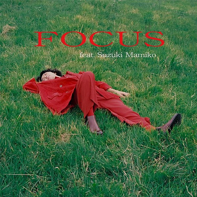 「荒谷翔大、鈴木真海子（chelmico）を迎えた「Focus feat. 鈴木真海子」配信リリース決定」1枚目/2