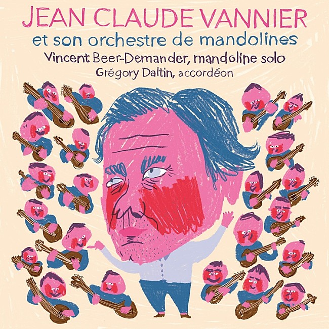 「ジャン・クロード・ヴァニエ、最新作でマンドリン奏者ヴィンセント・ビアー＝デマンダーとタッグ」1枚目/1