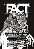 「FACT、2025年6月からツアー【FACT IS LIFE TOUR 2025】開催決定」1枚目/1