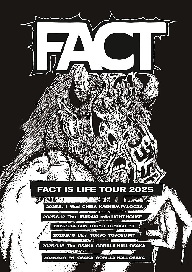 「FACT、2025年6月からツアー【FACT IS LIFE TOUR 2025】開催決定」1枚目/1