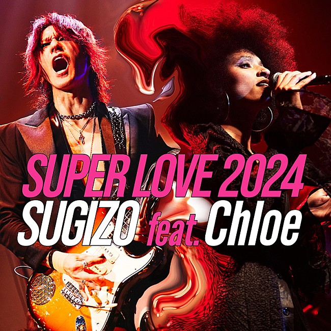 「SUGIZO feat. Chloe 配信シングル「SUPER LOVE 2024」」2枚目/2
