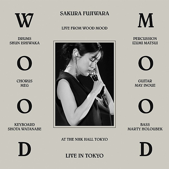 「藤原さくら、ライブAL『wood mood (live at NHK Hall, 2024)』配信決定＆先行配信もスタート」1枚目/2
