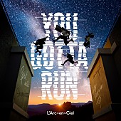 「L&amp;#039;Arc～en～Ciel シングル『YOU GOTTA RUN』通常盤」4枚目/4