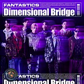 「 FANTASTICS ミニアルバム『Dimensional Bridge』＜CD＋DVD＞」2枚目/4