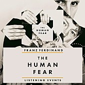 「フランツ・フェルディナンド、最新AL『The Human Fear』の世界最速試聴会が東京＆大阪で開催」1枚目/2