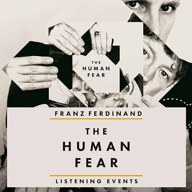 「フランツ・フェルディナンド、最新AL『The Human Fear』の世界最速試聴会が東京＆大阪で開催」1枚目/2