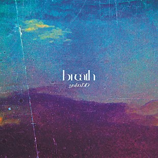「yukaDD、ドラマ書き下ろし楽曲「breath」配信スタート」