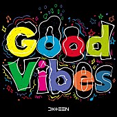 「DXTEEN、新曲「Good Vibes」1/21音源配信スタート」1枚目/2
