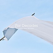 「Little Glee Monster 配信シングル「For Decades」」2枚目/2