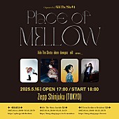 「Aile The Shotaがオーガナイザー、イベント【Place of Mellow】idom／dawgss／eillが出演」1枚目/1